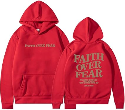 A Faith Over Fear Hoodie