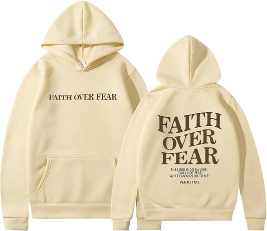 A Faith Over Fear Hoodie Beige